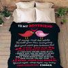 "To My Boyfriend I Love You So Much"- Personalized Blanket