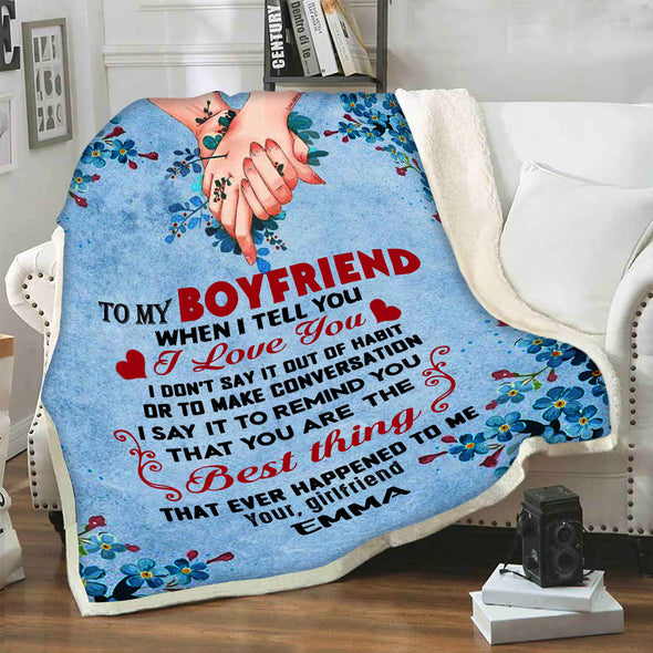 "To My Boyfriend You Are The Best Thing"- Personalized Blanket