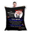 "To My Boyfriend You Mean The World To Me" Personalized Blanket for Boyfriend