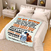 "To My Boyfriend Your First Love Your First Kiss"- Personalized Blanket