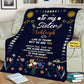 Personalized Blanket To My Sister Never Feel That You're Alone Customized Blanket