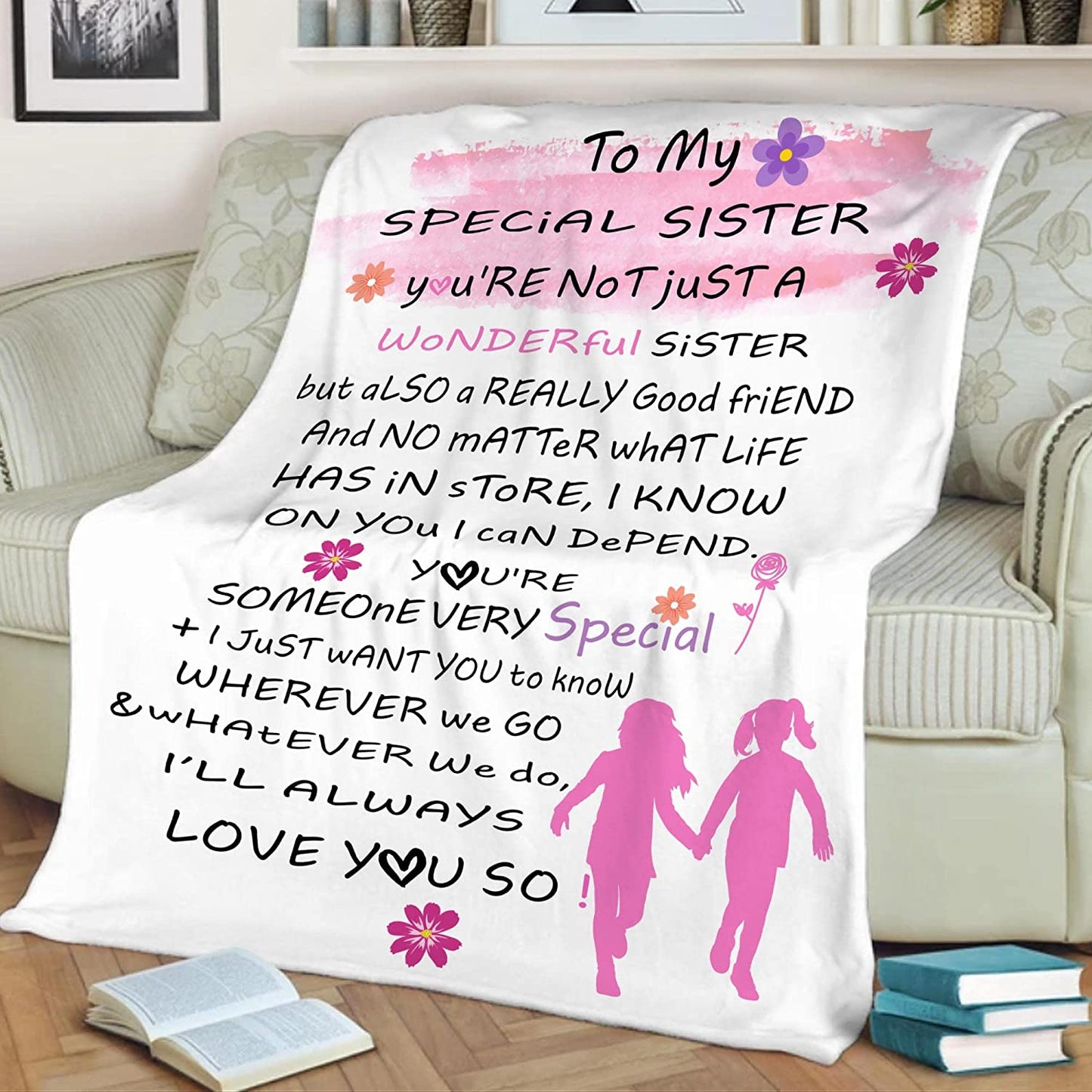 Personalized Blanket To My Special Sister I Love You So Much Fleece Blanket