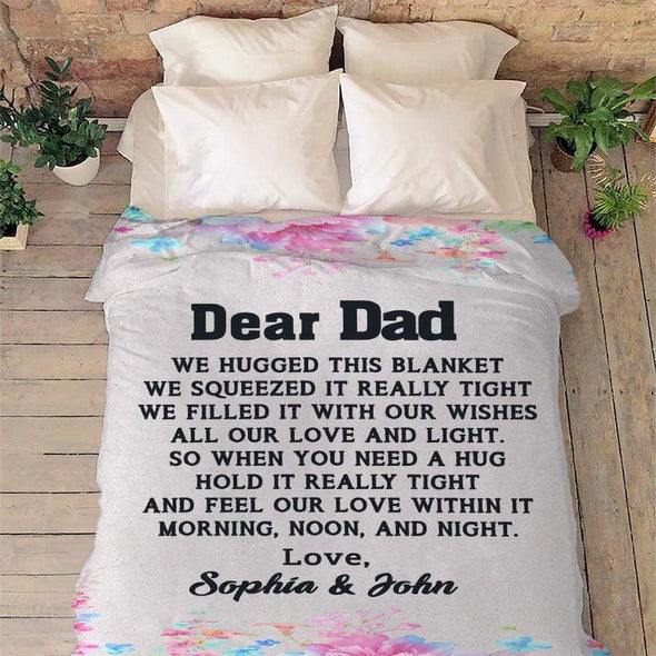 Personalized Blanket ADULT-BEST SELLING-60"X80" We Hugged This Blanket Customized Blanket For Dad