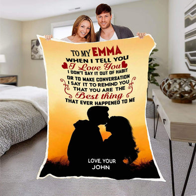 "When I Tell You I Love You" Personalized Blanket For Couple