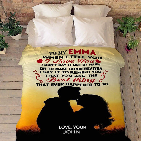 "When I Tell You I Love You" Personalized Blanket For Couple