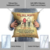 Pillows To My Wife Never Forget That I Love You Pillow