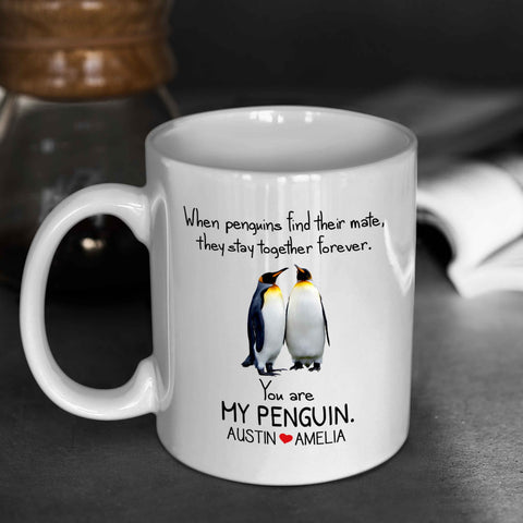 They Stay Together Forever Personalized Couple Penguins Mug
